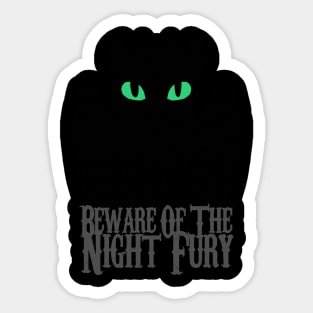 Beware of the night fury Sticker